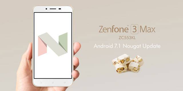 ZenFone 3 Max（ZC553KL） Android 7.1 Nougat アップデート